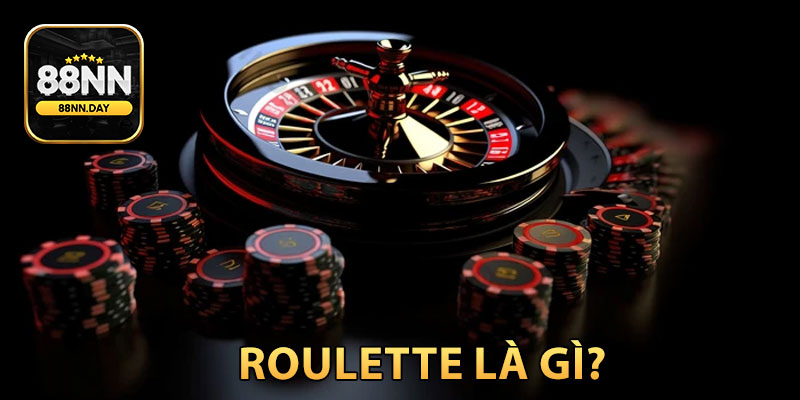 Roulette là gì?